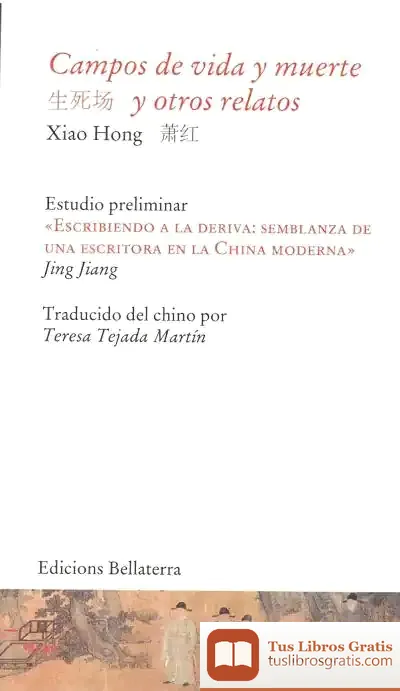 Descargar Campos De Vida Y Muerte Y Otros Relatos