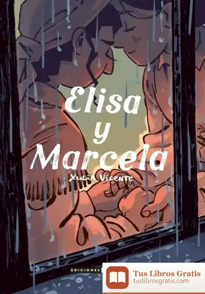 Descargar Elisa Y Marcela de Xulia Vicente