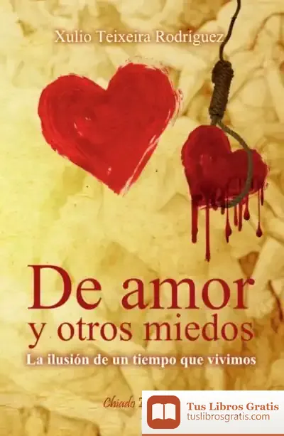 Descargar De Amor Y Otros Miedos