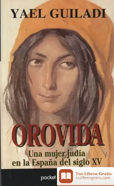 Descargar Orovida (Bolsillo) de Júlia Villaescusa Blanca