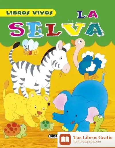 Descargar Libros Vivos. La Selva