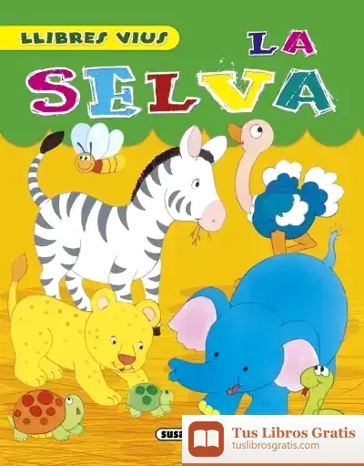 Descargar Llibres Vius. La Selva de Yang Rigol