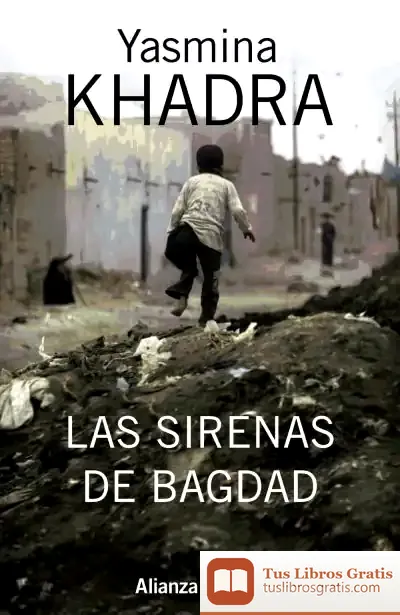 Descargar Las Sirenas De Bagdad de Yasmina Khadra