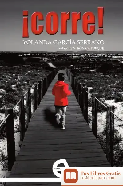 Descargar ¡Corre! de Yolanda García Serrano