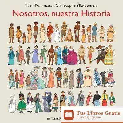 Descargar Nosotros, Nuestra Historia de Yvan Pommaux